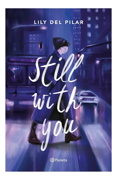 Still With You - Lily del Pilar