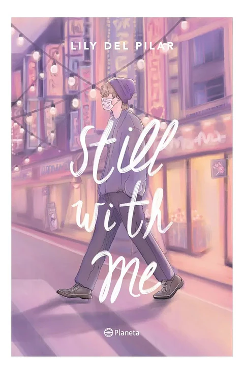 Still With Me - Lily del Pilar