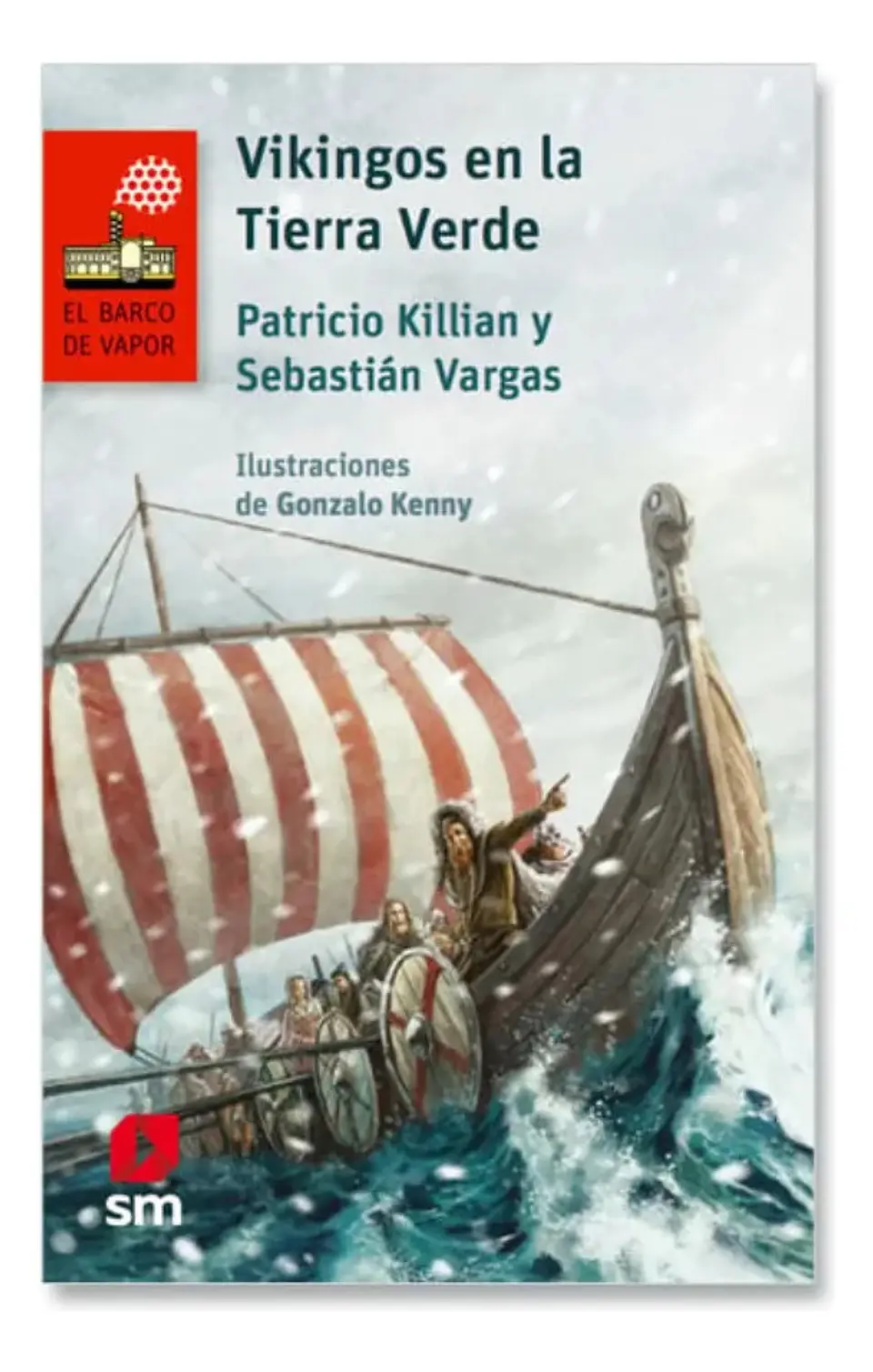 Vikingos en la Tierra Verde - Patricio Killian 1
