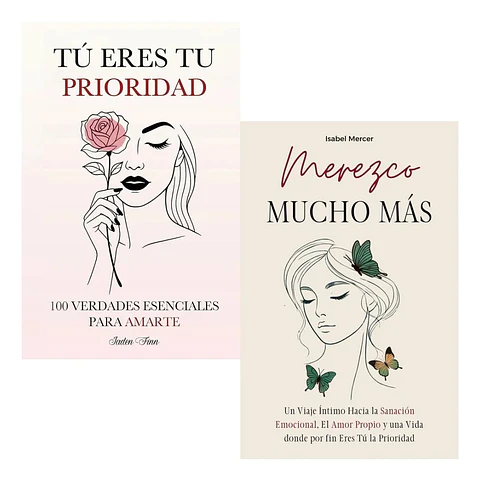 Pack Libros Tú Eres Tu Prioridad + Merezco Mucho Más