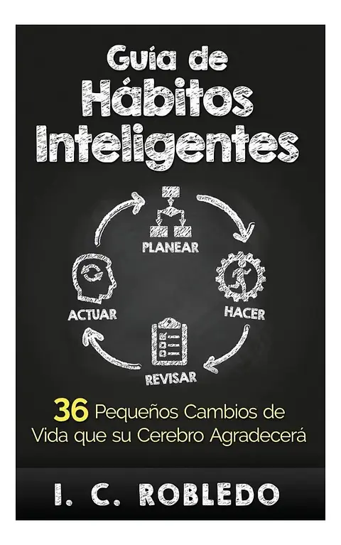 Guía de Hábitos Inteligentes - I. C. Robledo