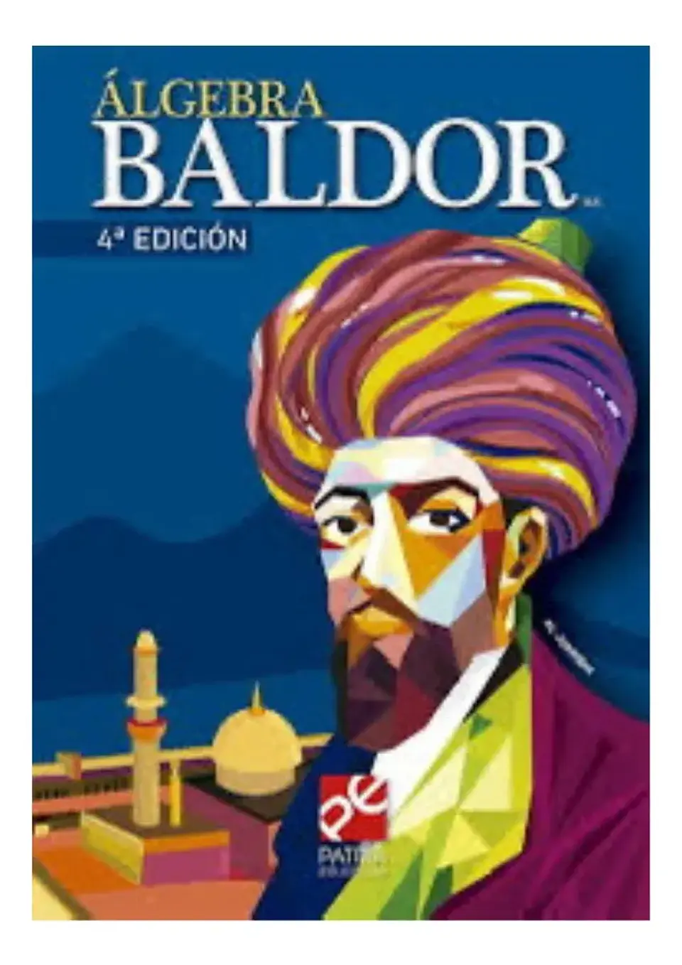 Álgebra Baldor - Aurelio Baldor 1