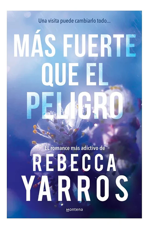 Más Fuerte Que el Peligro - Rebecca Yarros