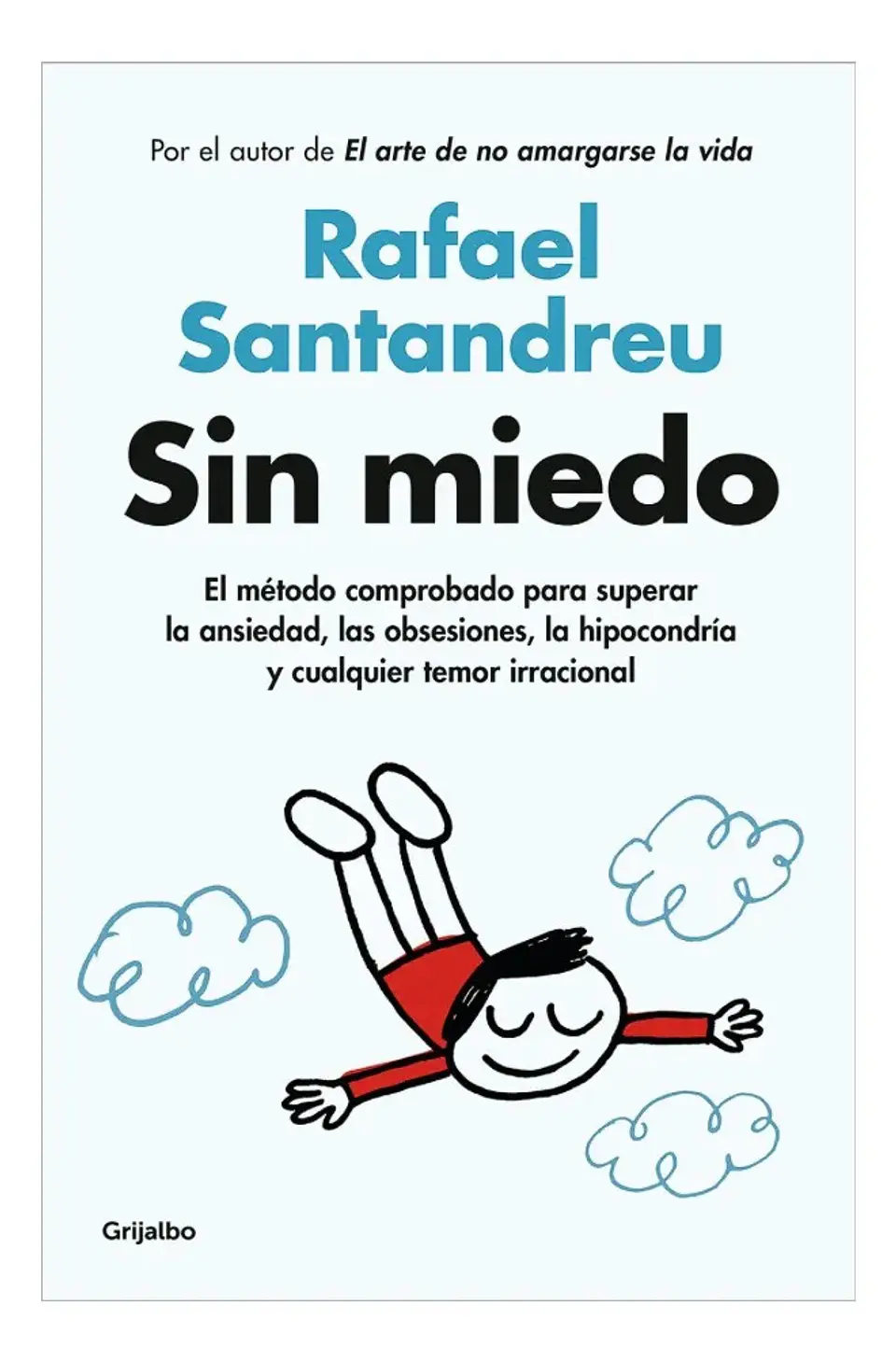 Sin Miedo - Rafael Santandreu 1