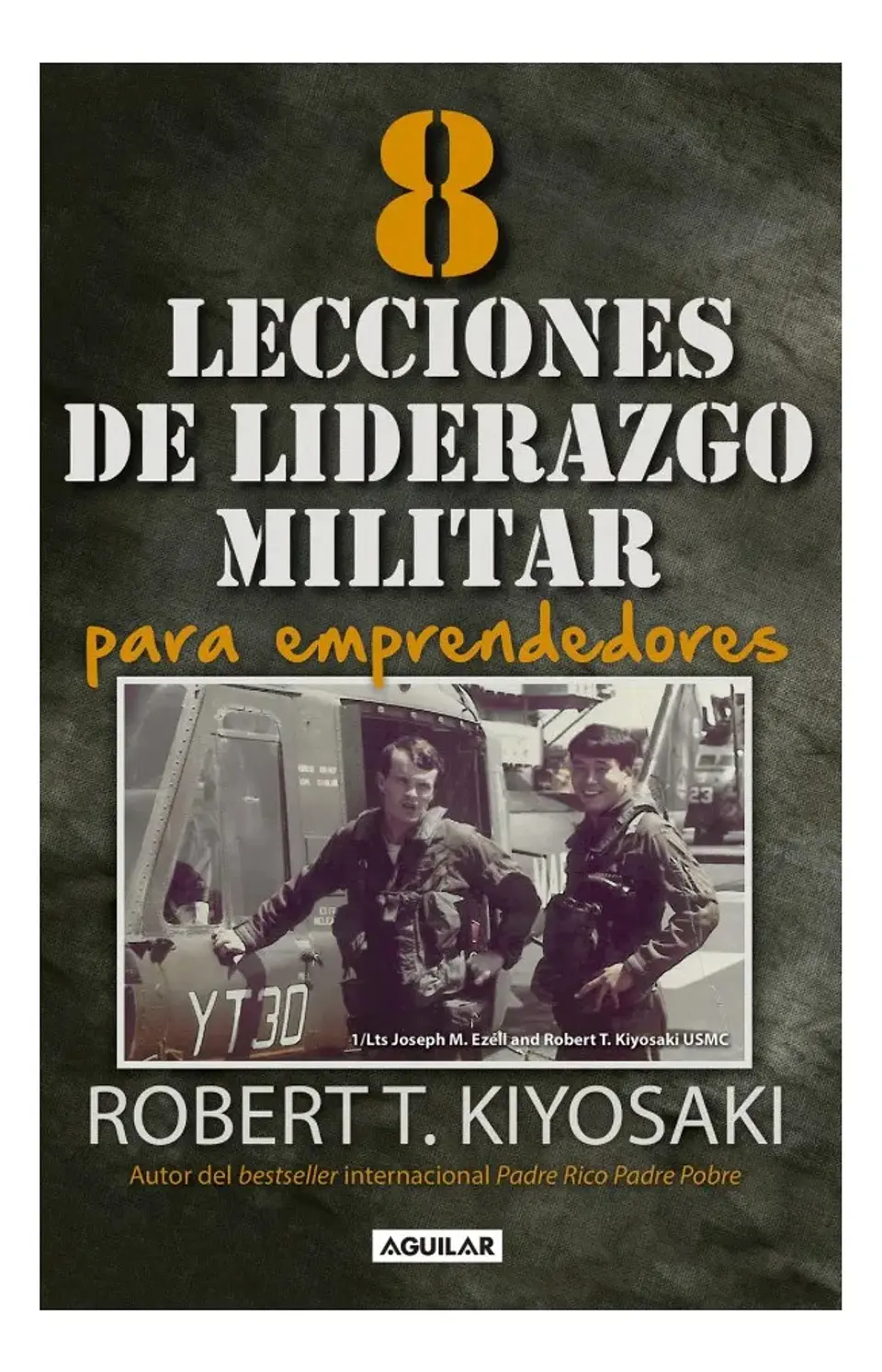 8 Lecciones de Liderazgo Militar para Emprendedores 1