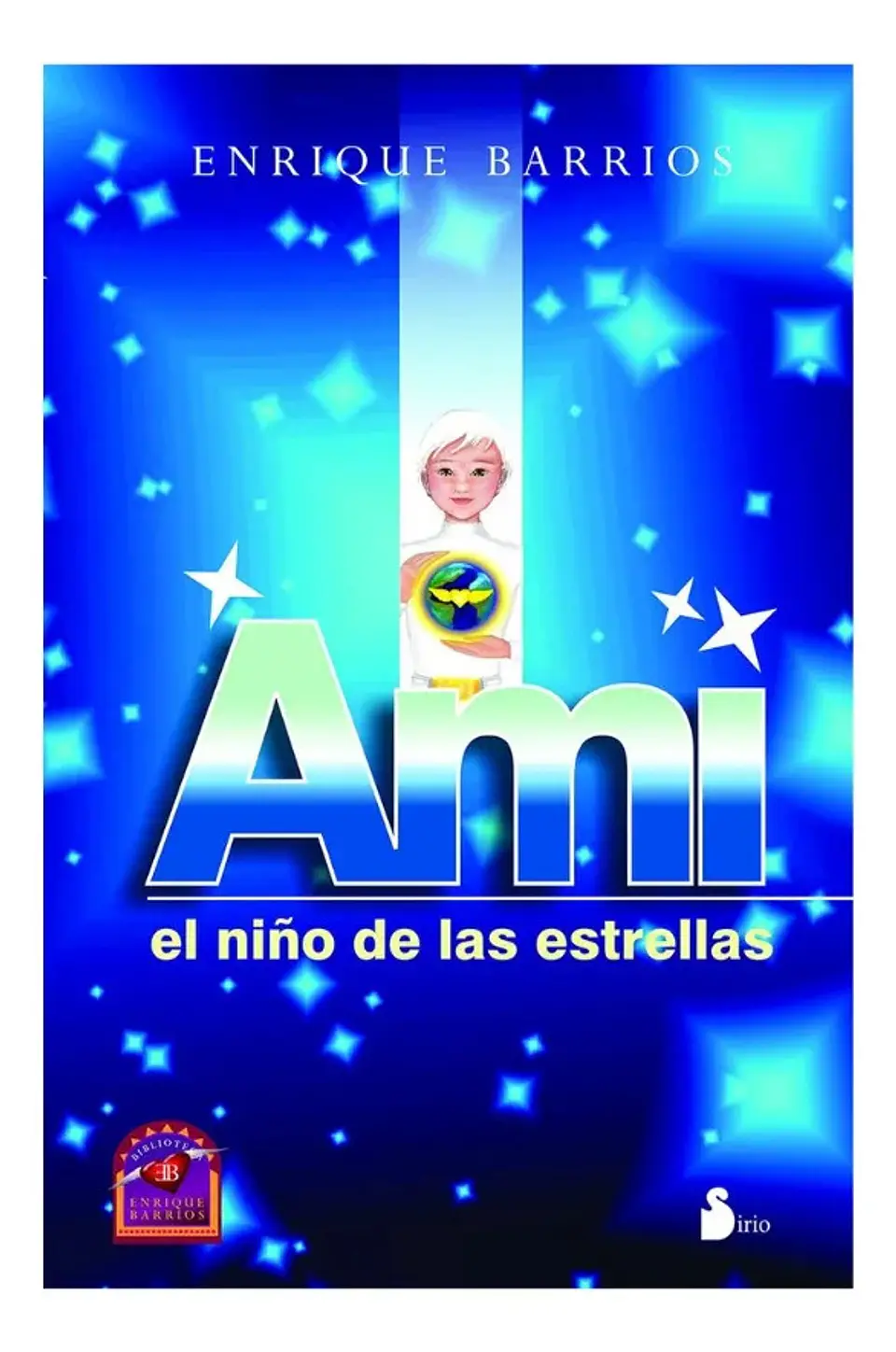 Ami el Niño de las Estrellas - Enrique Barrios 1