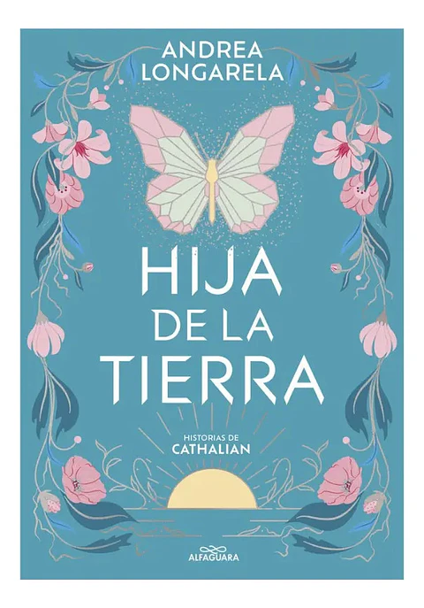 Hija de la Tierra - Andrea Longarela