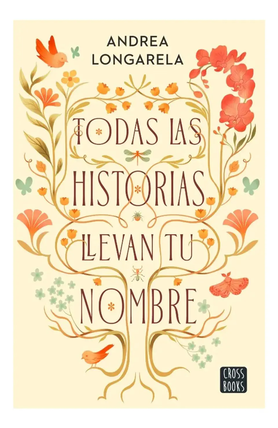 Todas las Historias Llevan Tu Nombre - Andrea Longarela 1