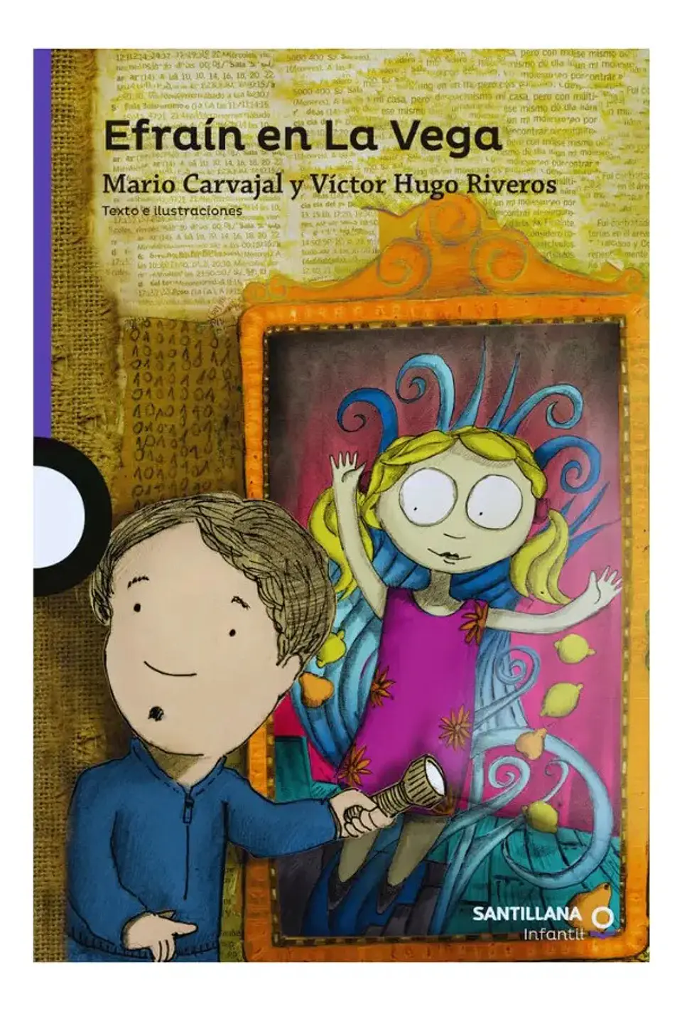 Efraín en la Vega - Mario Carvajal / Víctor Hugo Riveros 1