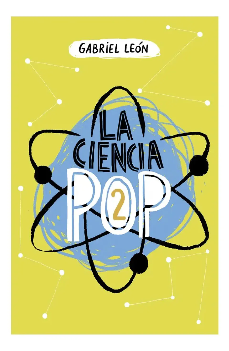 La Ciencia Pop 2 - Gabriel León 1