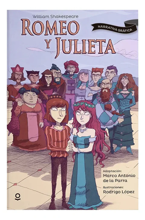 Romeo y Julieta - Narrativa Gráfica