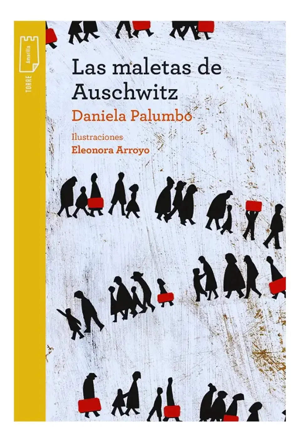 Las Maletas de Auschwitz - Daniela Palumbo 1
