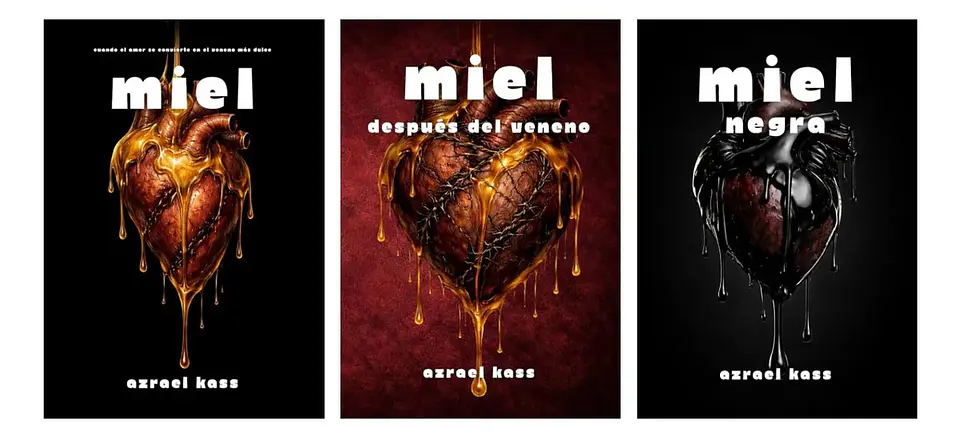 Trilogía Miel - Azrael Kass ( 3 Libros ) 1