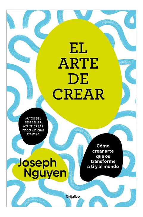 El Arte de Crear - Joseph Nguyen