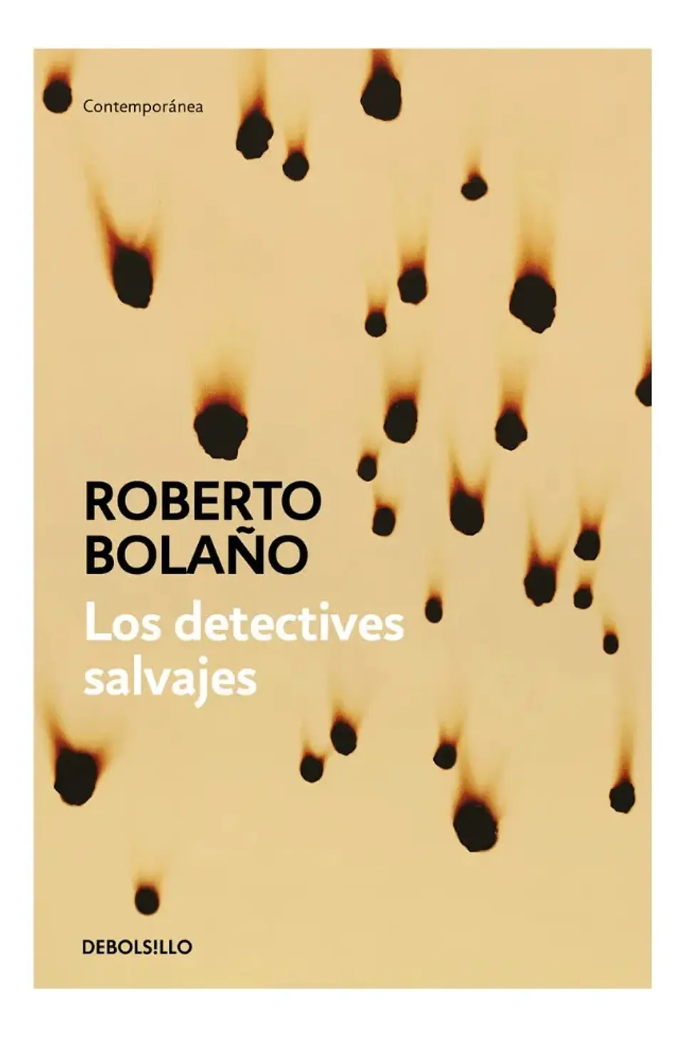 Los Detectives Salvajes - Roberto Bolaño 1