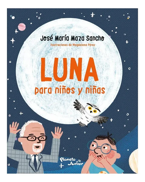 Luna para Niños y Niñas - José María Sancho