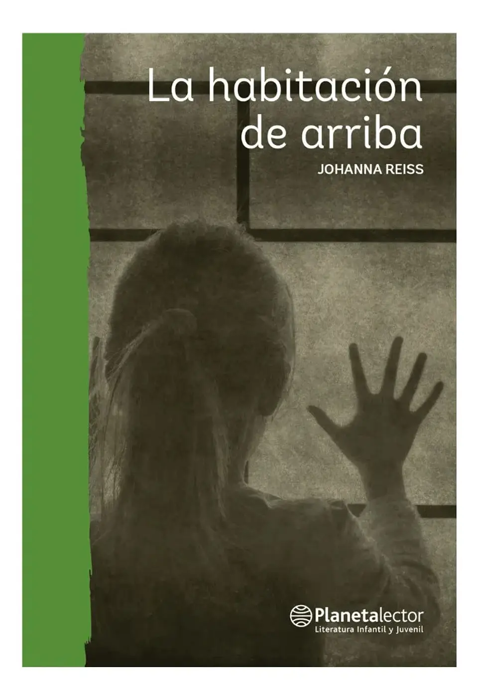 La Habitación de Arriba - Johanna Reiss 1