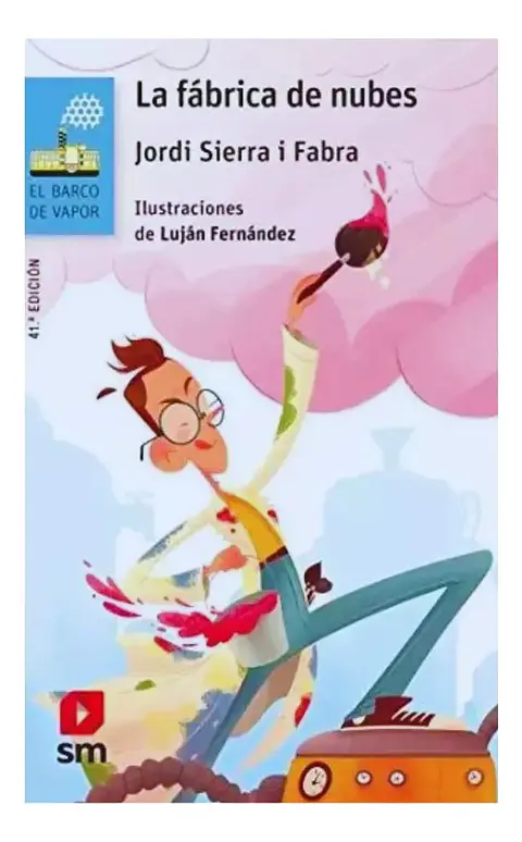 La Fábrica de Nubes - Jordi Sierra I Fabra