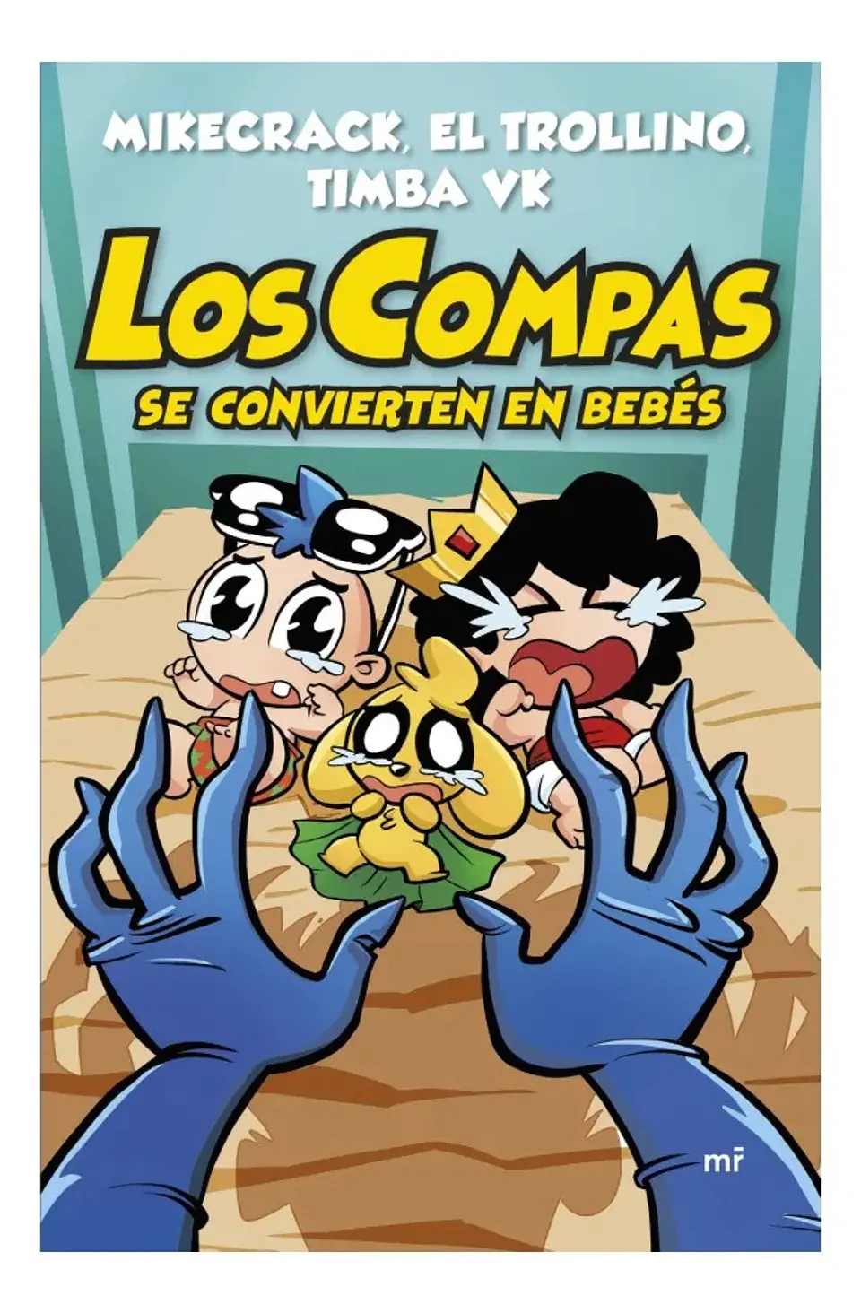 Los Compas Se Convierten en Bebés - Mikecrack 1