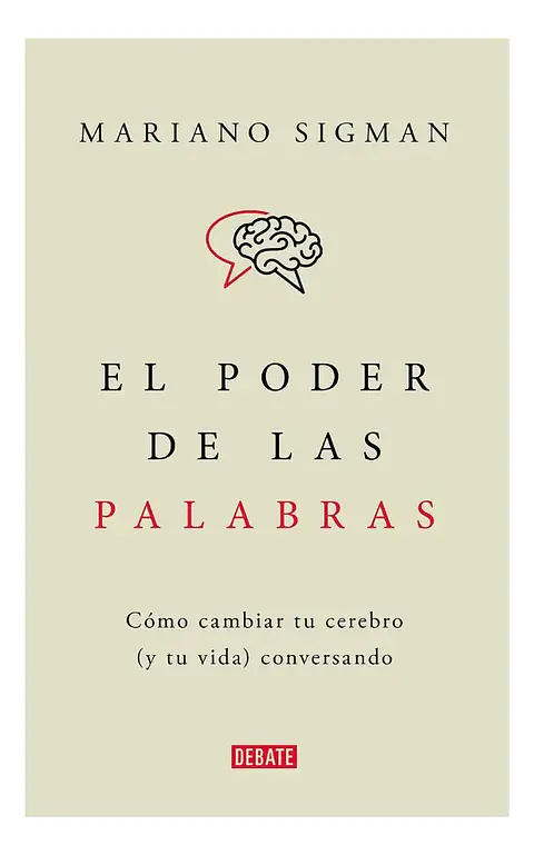 El Poder de las Palabras - Mariano Sigman