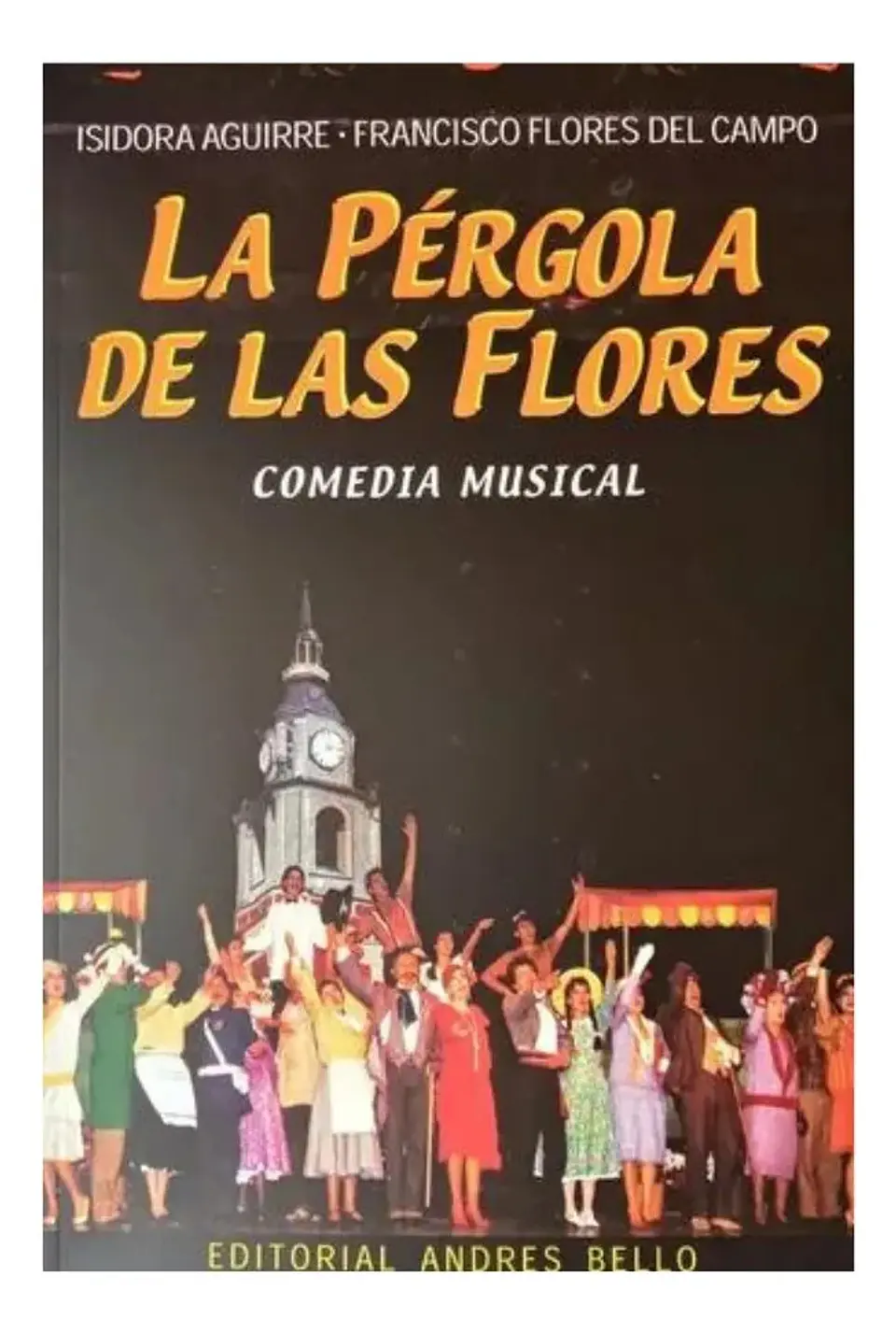 La Pérgola de las Flores - Isidora Aguirre 1