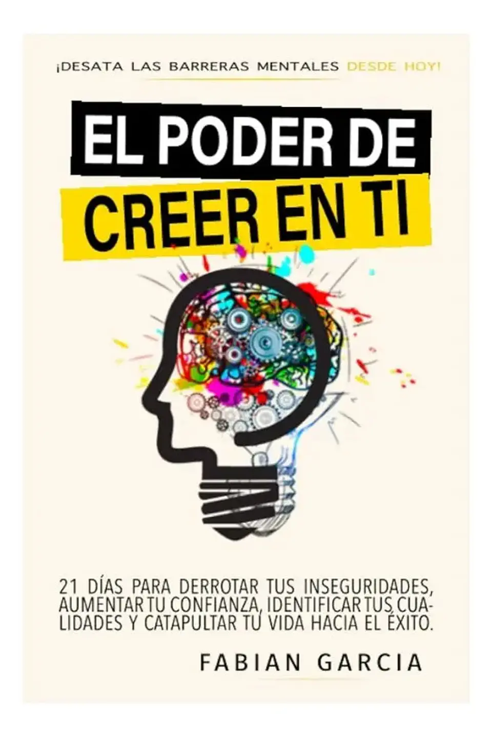 El Poder de Creer en Ti - Fabian García 1