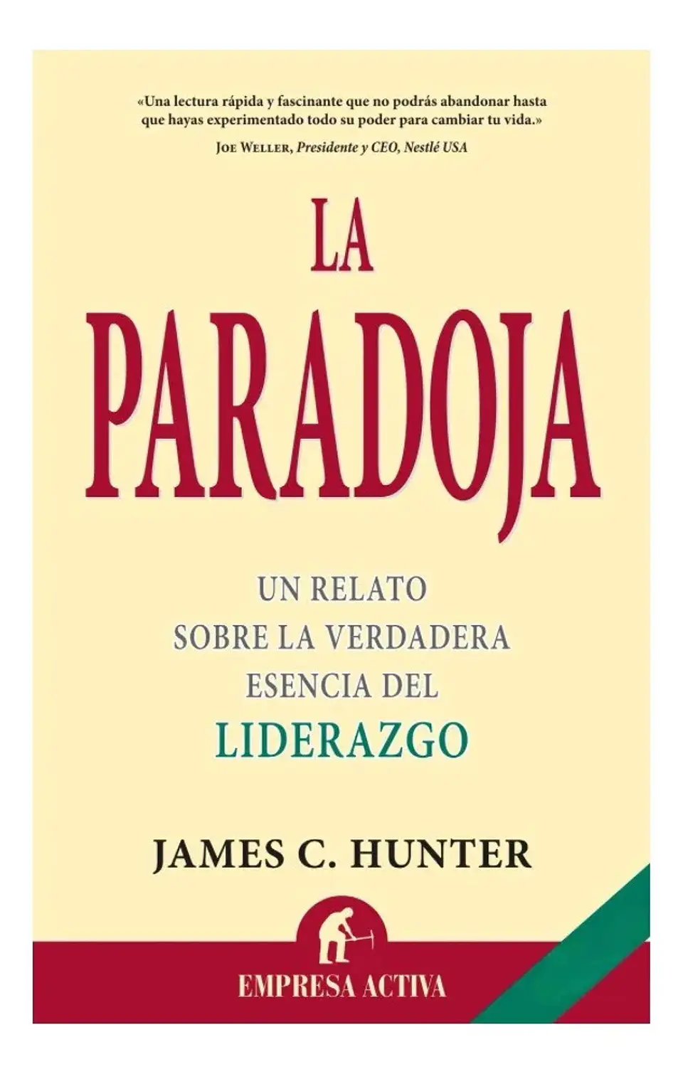 La Paradoja - James C. Hunter 1