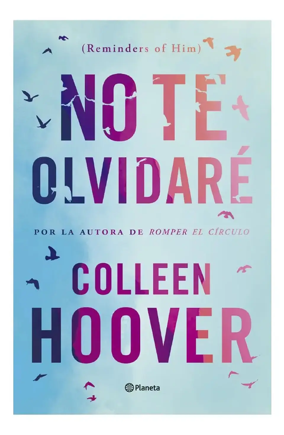 No Te Olvidaré - Collen Hoover 1