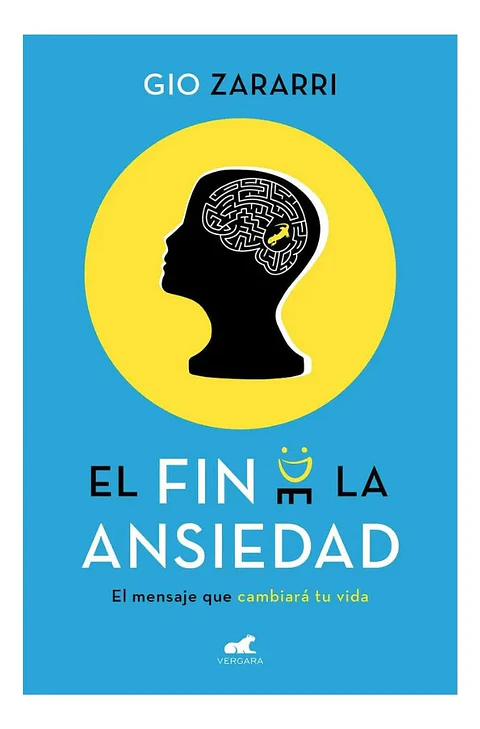 El Fin de la Ansiedad - Gio Zararri