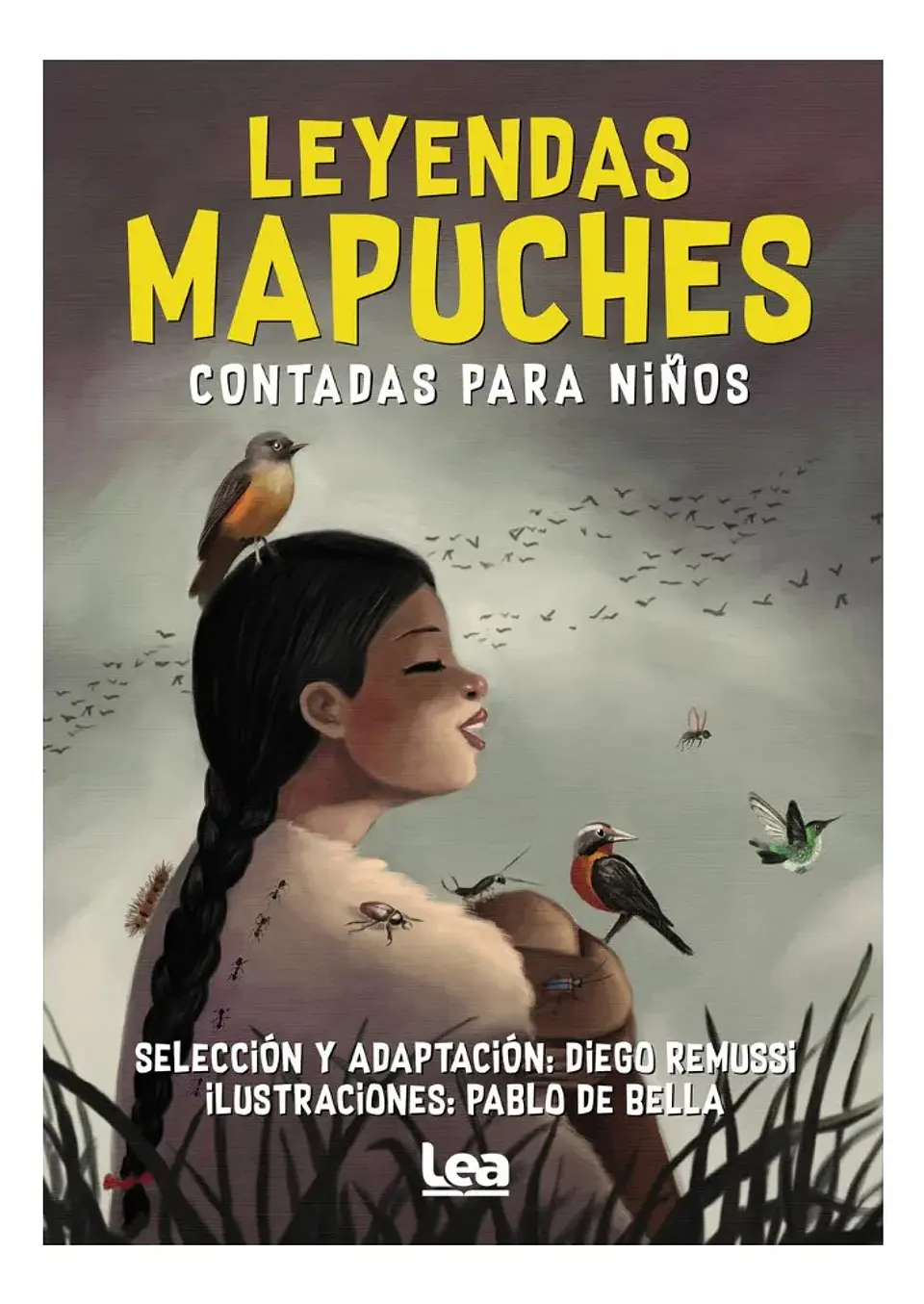 Leyendas Mapuches Contadas para Niños - Diego Remussi 1