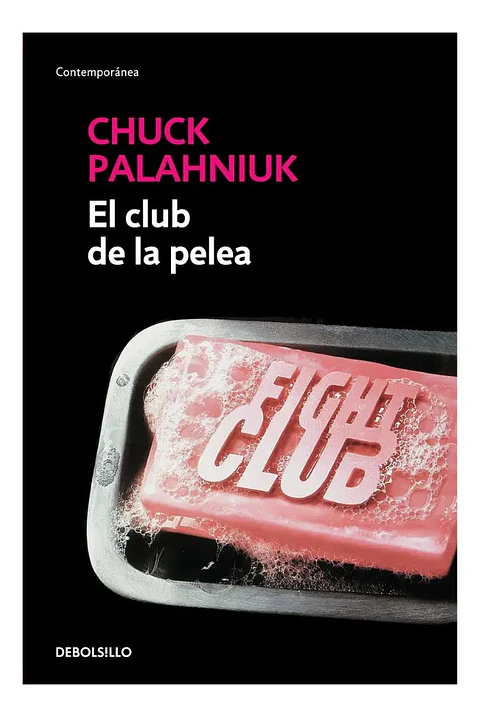 El Club de la Pelea - Chuck Palahniuk