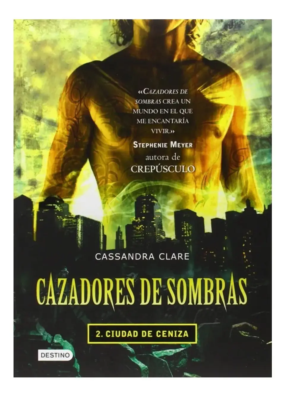 Cazadores de Sombras 2 Ciudad de Ceniza - Cassandra Clare 1