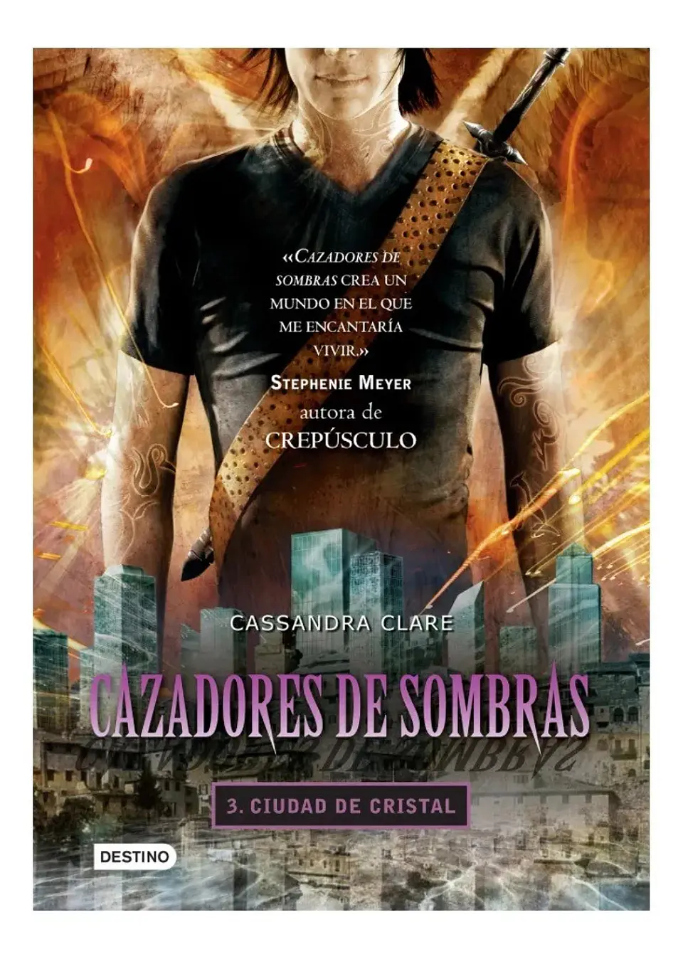 Cazadores de Sombras 3 Ciudad de Cristal - Cassandra Clare 1