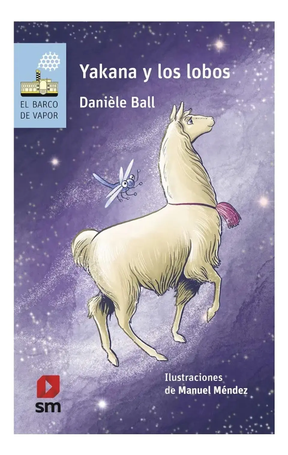 Yakana y los Lobos - Danièle Ball 1