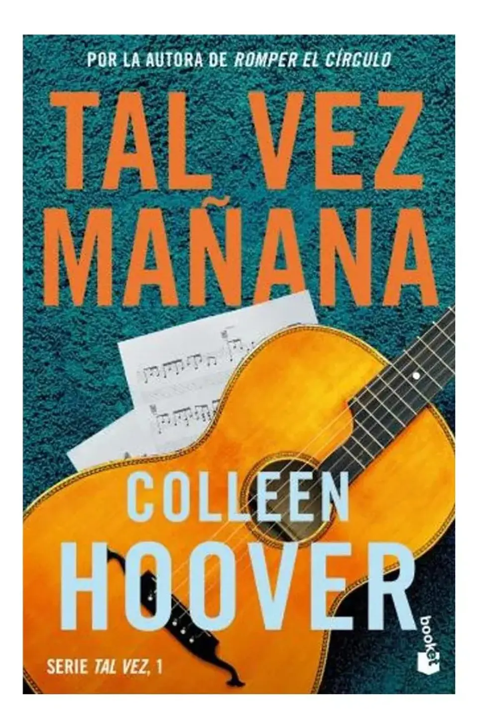 Tal Vez Mañana - Colleen Hoover 1
