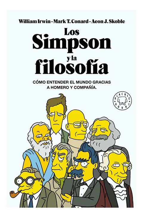 Los Simpson y la Filosofía - William Irwin
