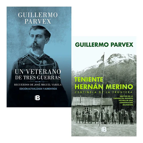 Un Veterano de Tres Guerras + Teniente Hernán Merino