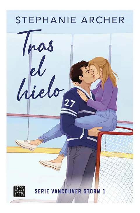 Tras el Hielo - Stephanie Archer