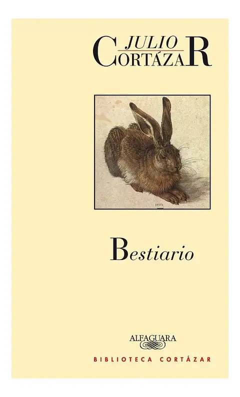 Bestiario - Julio Cortázar