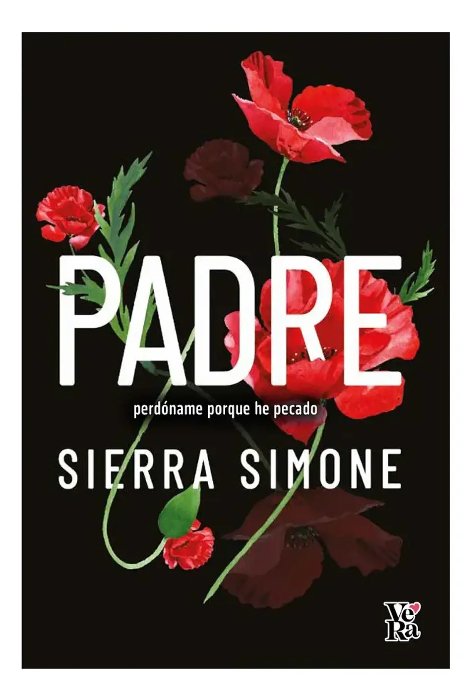Padre Perdóname Porque He Pecado - Sierra Simone 1