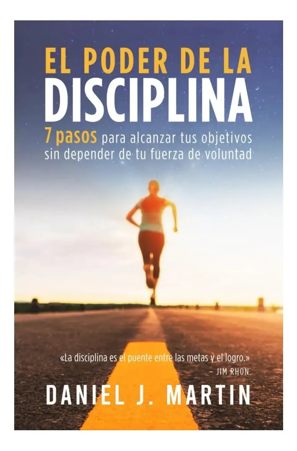 El Poder de la Disciplina - Daniel J. Martin 1