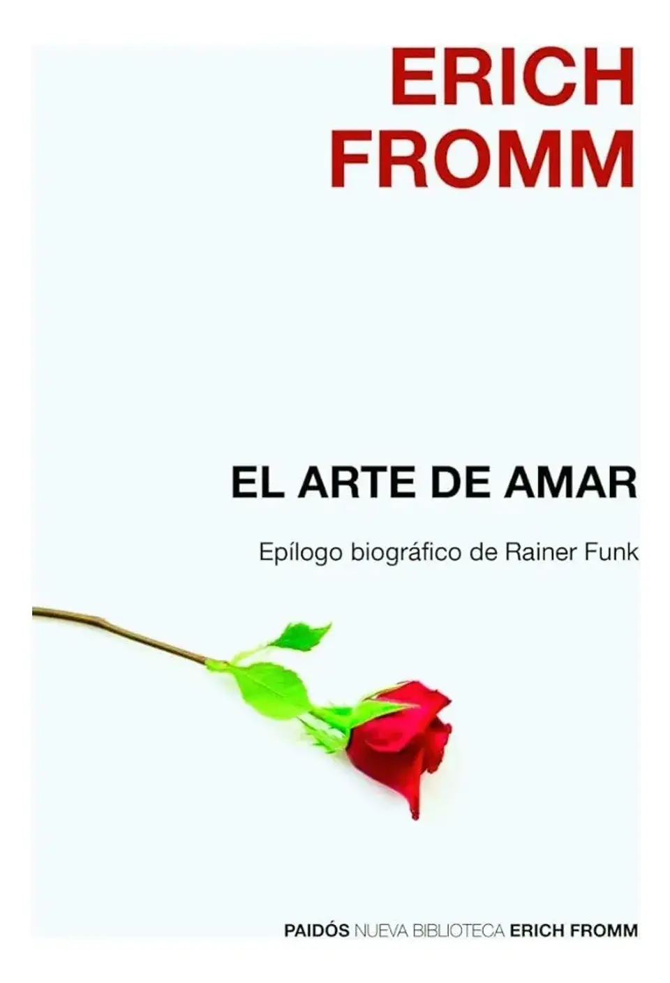 El Arte de Amar - Erich Fromm 1