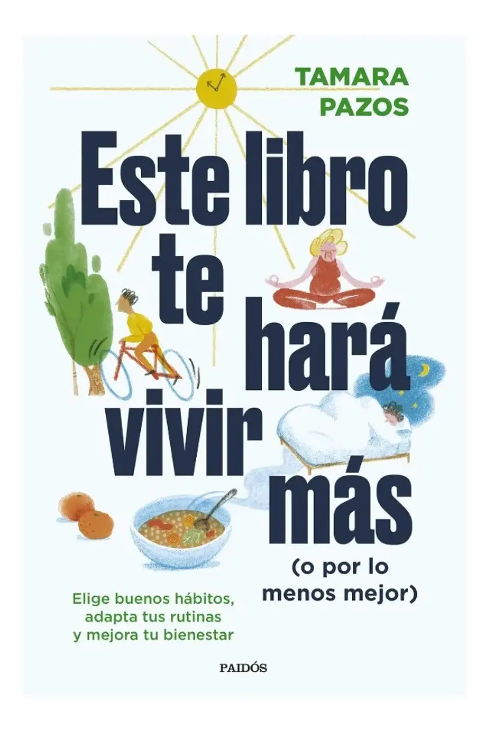 Este Libro Te Hará Vivir Más - Tamara Pazos 1