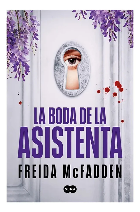 La Boda de la Asistenta - Freida Mcfadden