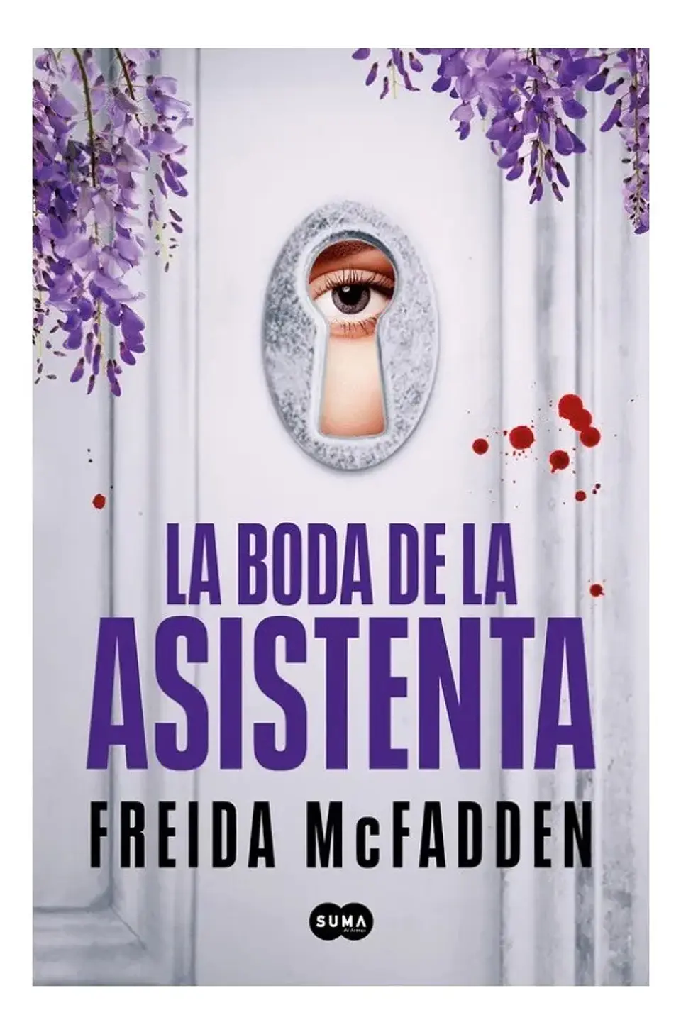 La Boda de la Asistenta - Freida Mcfadden 1