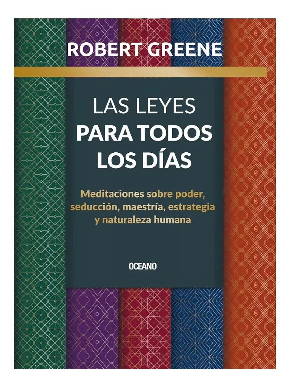Las Leyes para Todos los Días - Robert Greene 1