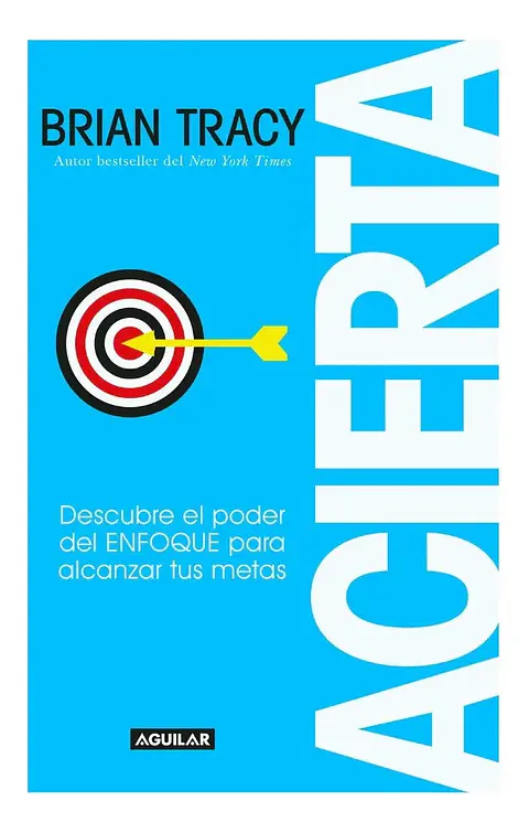Acierta - Brian Tracy