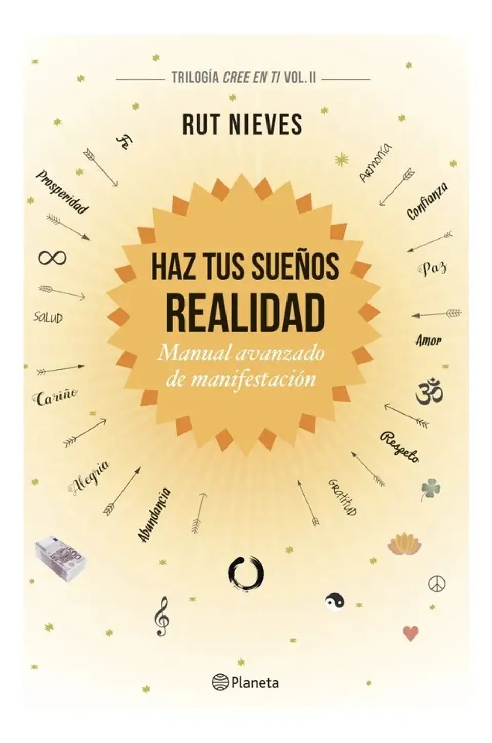 Haz Tus Sueños Realidad - Rut Nieves 1