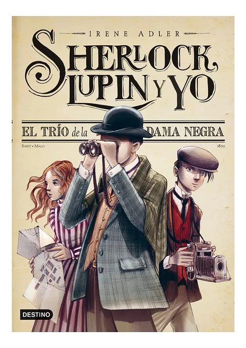 Sherlock, Lupin y Yo - Irene Adler