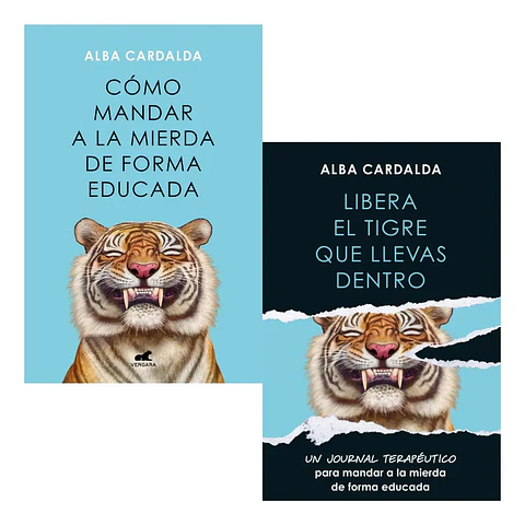 Pack Cómo Mandar a la Mierda + Libera el Tigre